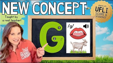 Lesson 16: Letter G /g/ | New Concept Only Phonics Lesson (UFLI Aligned)