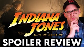 Indiana Jones and the Dial of Destiny - Spoiler Review