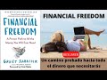 Financial freedom resumen Libro