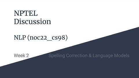 Week 2 (NLP noc22-cs98)
