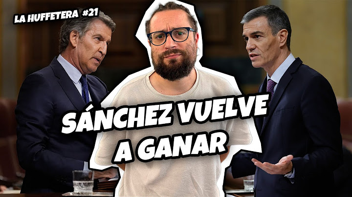 SÁNCHEZ vuelve a salirse con la suya | La Huffetera #21