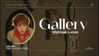 PARK JI HOON (박지훈) - Gallery (Lyrics 가사) (Color Coded Han/Rom/Eng)