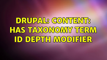 Drupal: Content: Has taxonomy term ID depth modifier