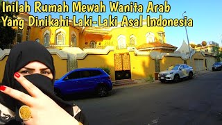 VIRAL!! INILAH RUMAH WANITA ARAB YANG DINIKAHI LAKI\