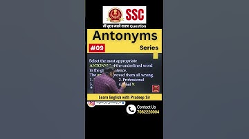 Exam में ज्यादा पूछा जाने वाला Question #09- Antonyms Series | Learn English with Pradeep Sir |