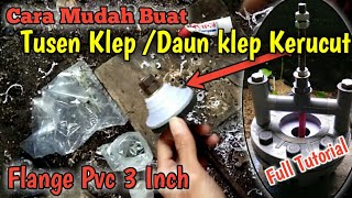Cara Membuat Tusen Klep Pompa Hidram ||| Daun klep kerucut