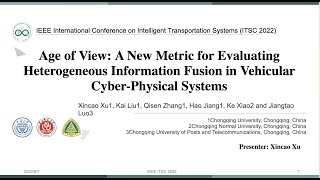 IEEE ITSC 2022 - Age of View: A New Metric for Evaluating Heterogeneous Information Fusion in VCPSs