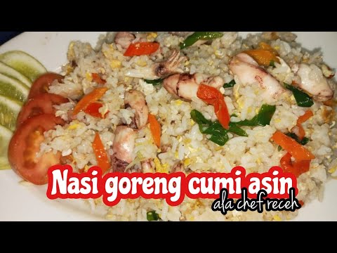 Resep Nasi Goreng Cumi Asin