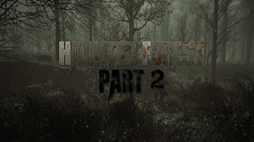 [Level Design] How to create Haunted Forest in Unity3D [Part 2/3]