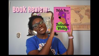 Destination Wedding Book Review