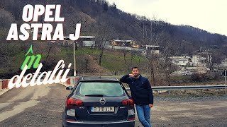 Opel Astra J - plusuri și minusuri (prezentare în detaliu)