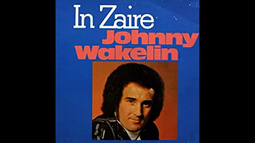 Johnny Wakelin - In Zaire  (Single A-Sidde)