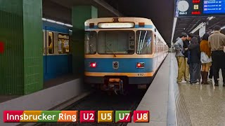 Innsbrucker Ring | Lines U2 - U5 - U7 - U8 : Munich U-Bahn ( MVG C2 - A )