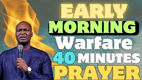 40 MINUTES MOST POWERFUL PSALM 120 MORNING PRAYER TO START YOUR DAY | APOSTLE JOSHUA SELMAN