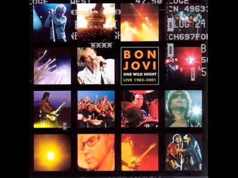 Bon Jovi - Livin' On A Prayer [One Wild Night: Live]