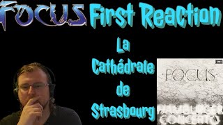 Focus La Cathédrale de Strasbourg First Time Reaction