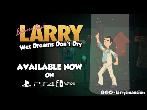 Leisure Suit Larry - Wet Dreams Don't Dry | Playstation 4 & Nintendo Switch Release Trailer