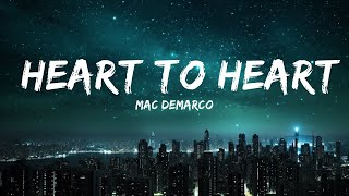 Mac DeMarco - Heart To Heart (Lyrics) | 25min Top Version
