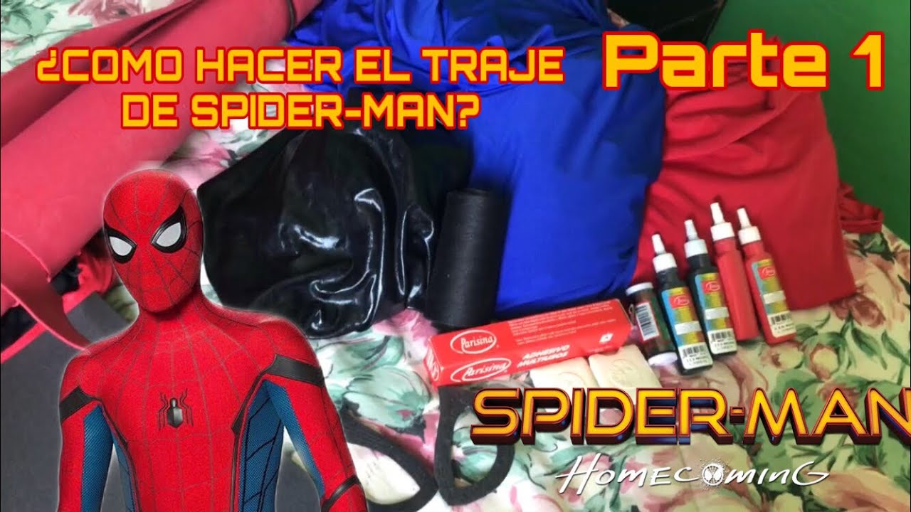 COMO HACER EL TRAJE DE SPIDER-MAN HOMECOMING/FAR FROM HOME? TUTORIAL  COSPLAY PARTE 1: MATERIALES - YouTube