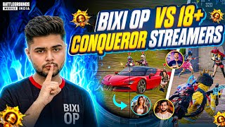 I PLAYED AS @TheBixiOP FOR A DAY‼️Bixi op vs 18  Streamers🔥Pro Conqueror Streamers Got Shocked🤯BGMI 