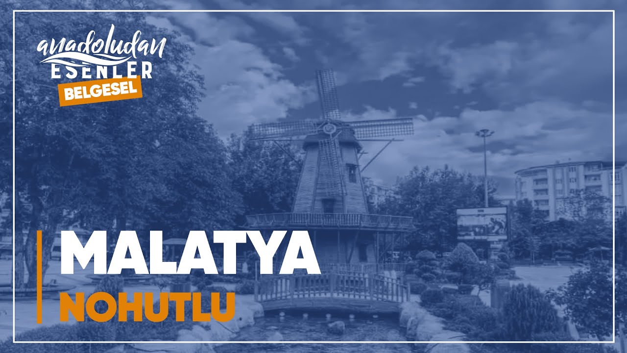 Malatya - Nohutlu | 