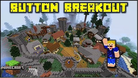 Minecraft - Button Breakout - Escape The Dungeon!