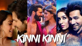 Kinni Kinni - Varun Dhawan X Shraddha Kapoor X Kiara Advani X Kriti Sanon ( 4K )