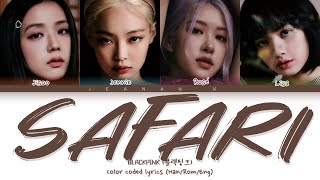 How would Blackpink sing 'SAFARI' | Original by Serena | Jeanan_K Resimi