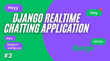 Set Up Django Channels - Django Realtime Chatting Application #2