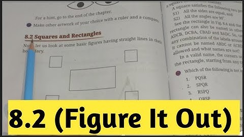 Ex -8.2 Square and Rectangle | Chapter -8 Playing  Construction | Class -6th Maths - Ganita Prakash