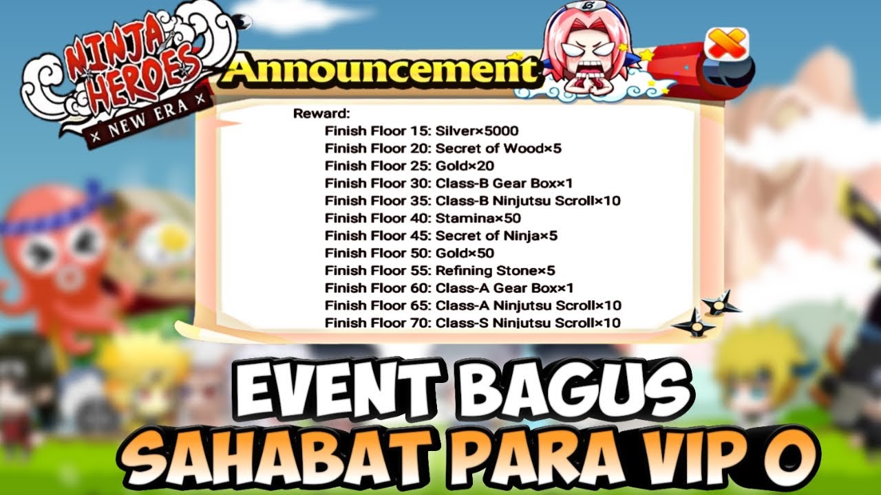EVENT SAHABAT VIP 0 NINJA HEROES NEW ERA YouTube
