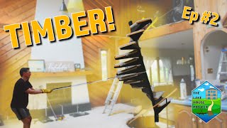 SPIRAL STAIRCASE DEMO! | The Lake House Project Ep 2