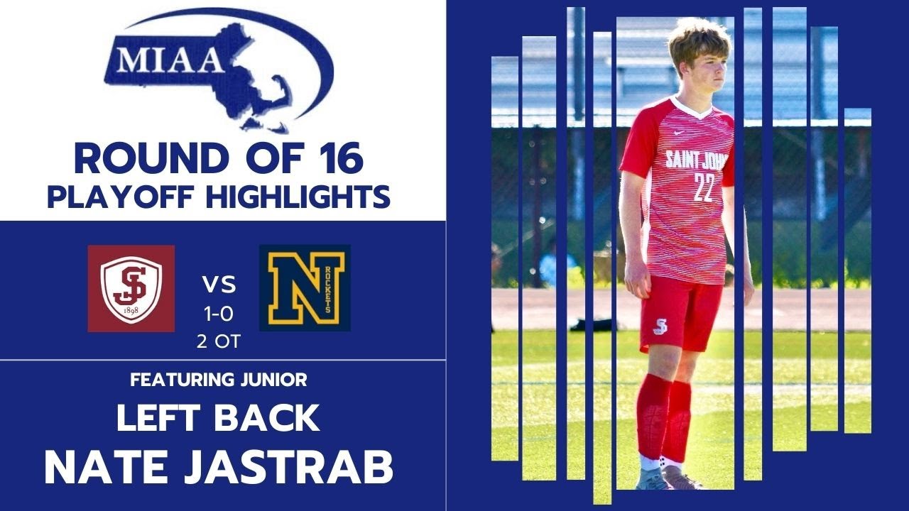 Nate Jastrab St. John's HS vs Needham HS Soccer Highlights 11/9/24