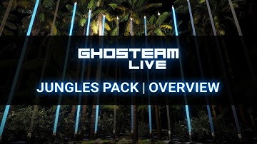 Ghosteam Live - Jungles Pack Extension - Overview