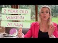 Why is my 2 Year Old waking at 5am? - The Sleep Nanny