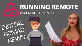 Work-from-Home & Remote Work Conference: Running Remote @DigitalNomad