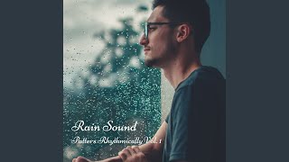 Pit Pats of Raindrops