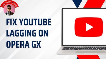 How to FIX YouTube Lagging on Opera GX Browser (2025)