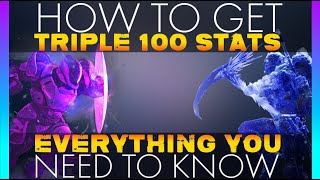 Destiny 2 How to get Triple 100 stats | Best Armor and Mods explained | WHICH ARMOR TO UPGRADE