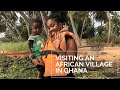 Visiting and African Village in Ghana