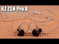 KZ ZSN Pro X hybrid earphones review