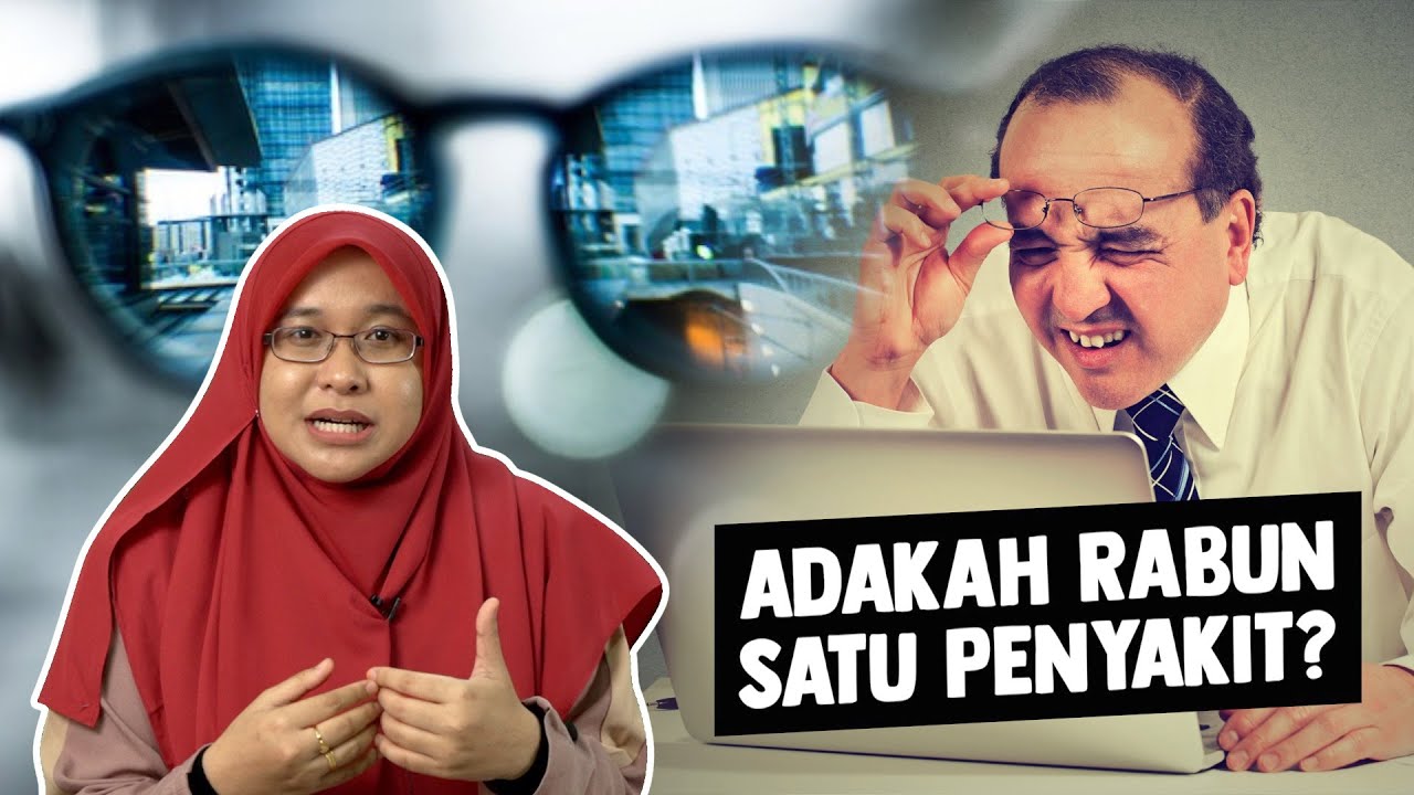 Adakah Rabun Satu Penyakit?