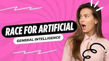 The Race for Artificial General Intelligence: How Close Are We?