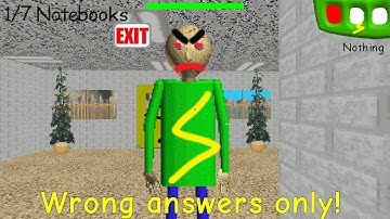 Wrong answers only! Ultra Fast 1.0 - Baldi