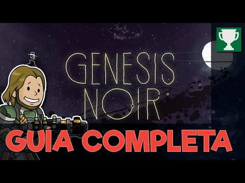 GENESIS NOIR - Guía completa [1000G]
