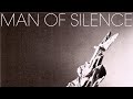 No Brain Cell - Man of Silence