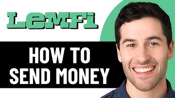 HOE JE GELD KUNT VERSTUREN MET LEMFI 2025! (VOLLEDIGE GIDS)