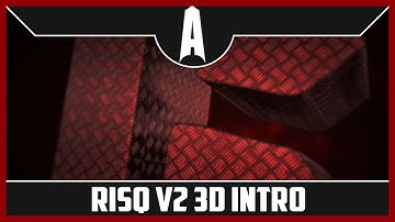 Risq 3D Cinematic Intro V2 | By Ash