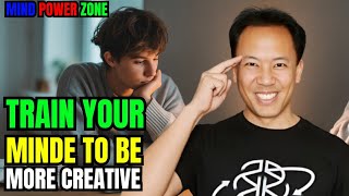 Train Your Mind to Be More Creative by Jim Kwik | Unlock Limitless Creativity & Mental Focus