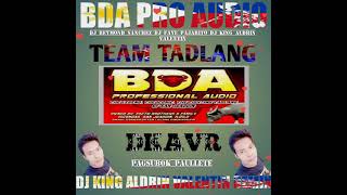 PAGSUBOK PAULLETE DJ KING ALDRIN VALENTIN REMIX